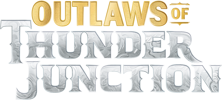 Outlaws At Thunder Junction - OTJ