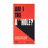 Am I The A**hole? Game