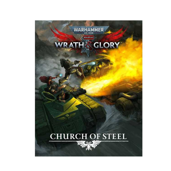 Warhammer 40,000 Wrath & Glory: Church Of Steel